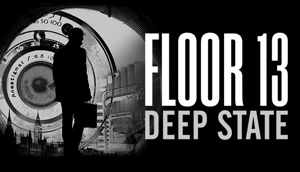 Floor 13 Deep State