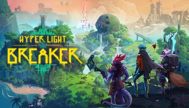 Hyper Light Breaker