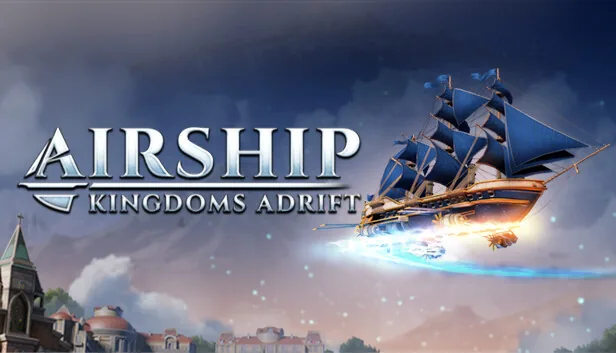 Airship Kingdoms Adrift