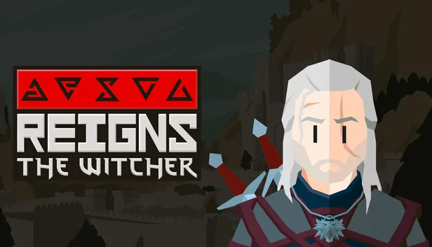 Reigns The Witcher