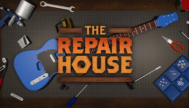 The Repair House Simulator
