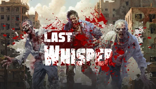 Last Whisper Survival