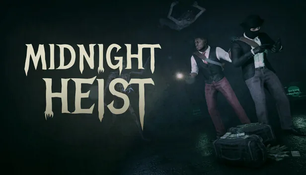 Midnight Heist