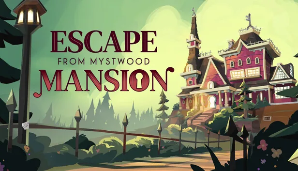 Escape From Mystwood Mansion