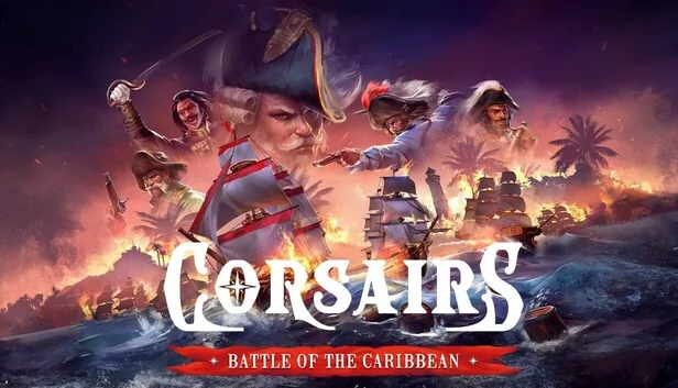 Corsairs Battle of the Caribbean