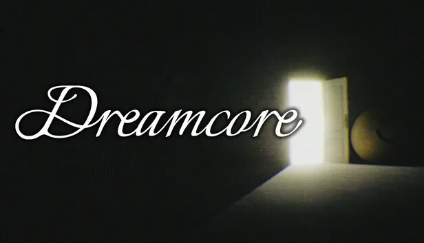 Dreamcore
