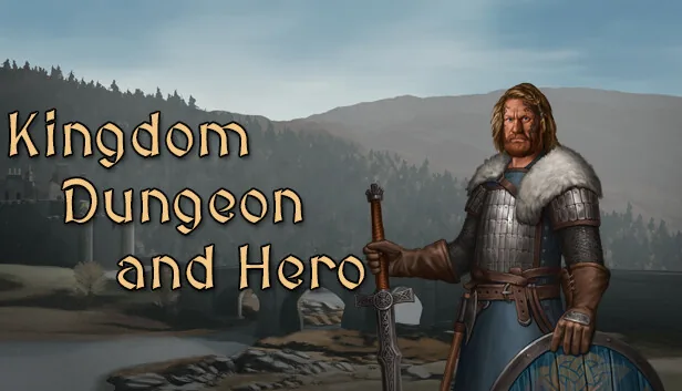 Kingdom Dungeon and Hero