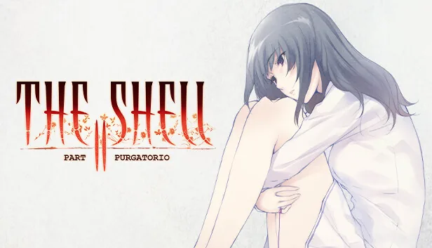 The Shell Part 2 Purgatorio