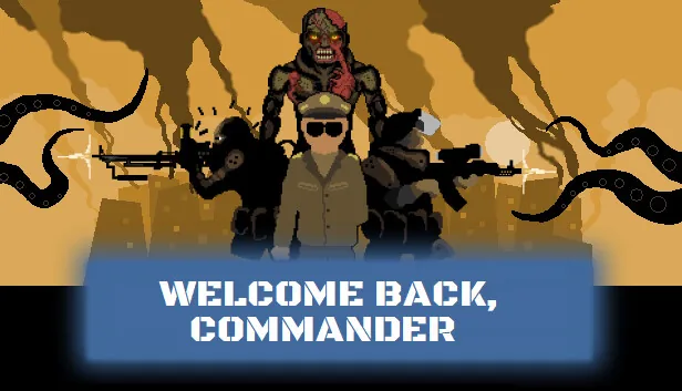 Welcome Back Commander