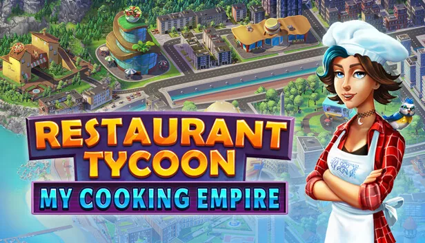 Restaurant Tycoon My Cooking Empire