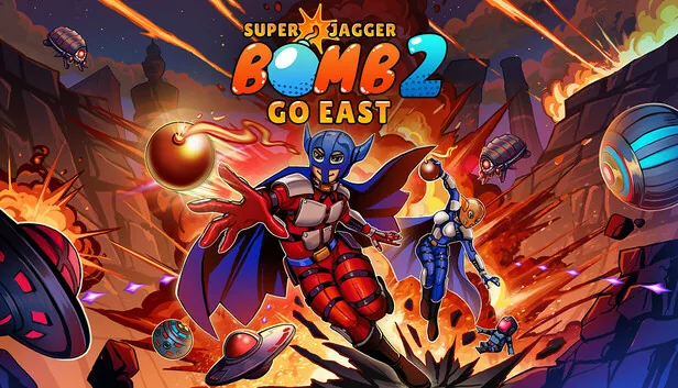 Super Jagger Bomb 2: Go East