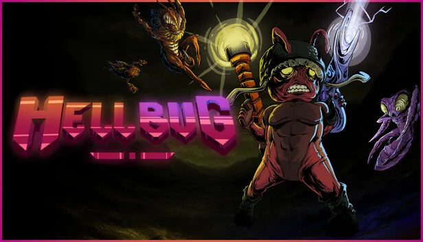 Hell Bug