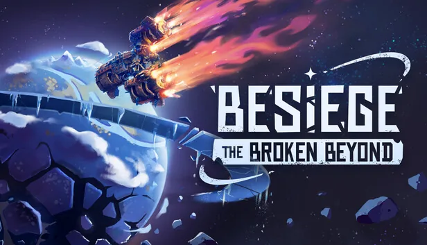 Besiege: The Broken Beyond