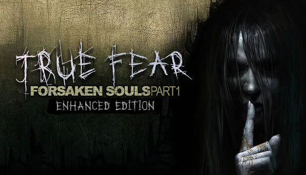 True Fear Forsaken Souls