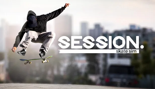 Session: Skateboarding Sim Game