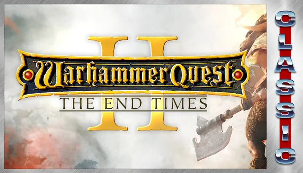 Warhammer Quest 2: The End Times