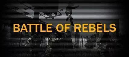 BATTLE OF REBELS thumbnail