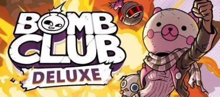 Bomb Club Deluxe thumbnail