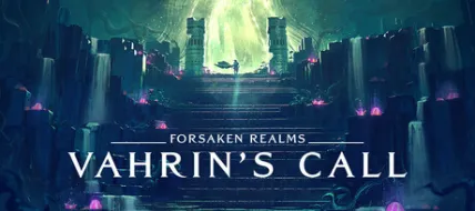 Forsaken Realms: Vahrin's Call
