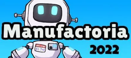 Manufactoria 2022 thumbnail