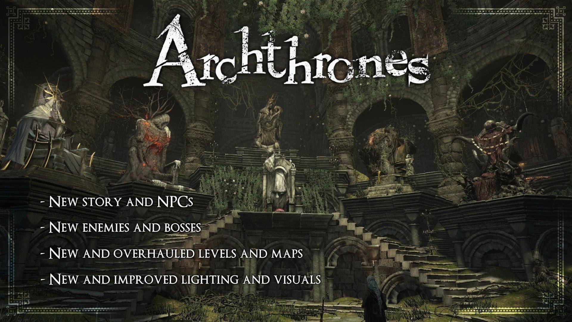 Archthrones: Transforma Dark Souls 3 en un nuevo juego