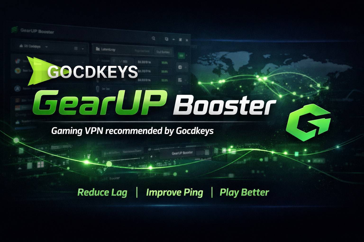 GearUP Booster, el VPN gaming recomendado por Gocdkeys
