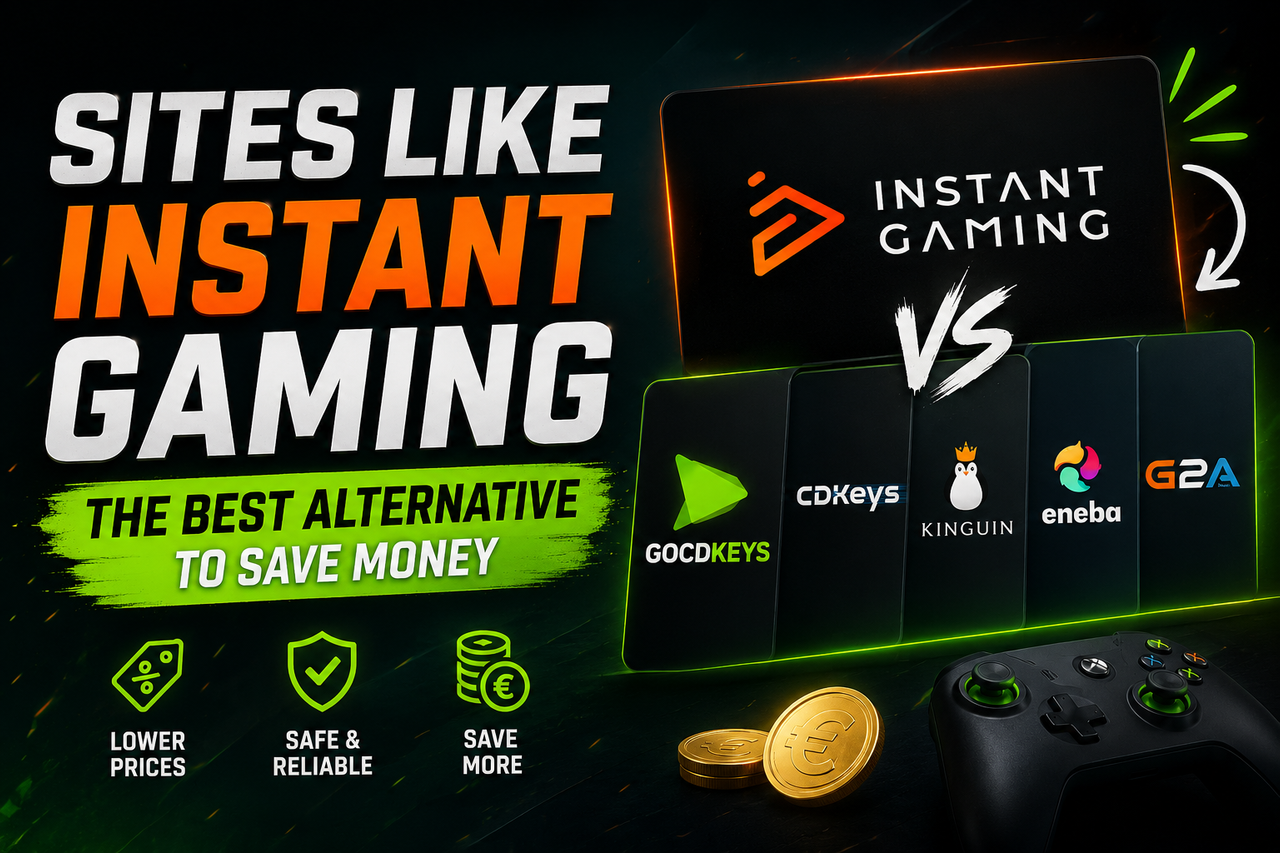Sitios como Instant Gaming: la mejor alternativa para ahorrar